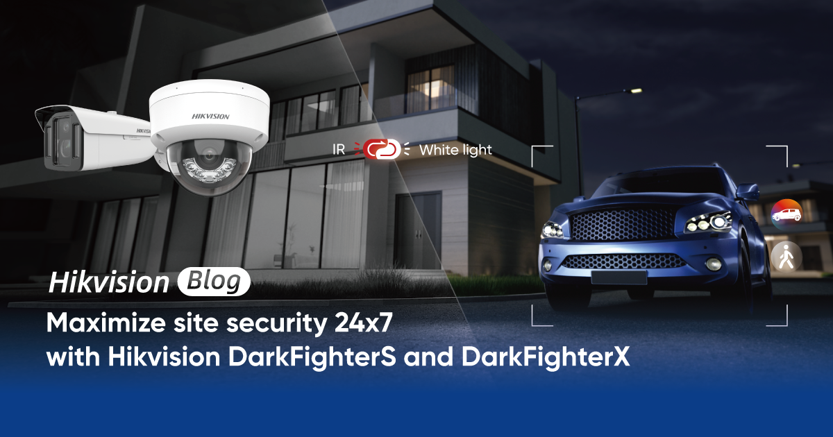 Tối đa hóa bảo mật trang web 24x7 với Hikvision Darkfighters và Darkfighterx 1 1200x630 LinkedIn Maximize site security 24x7 with Hikvision DarkFighterS and DarkFighterX