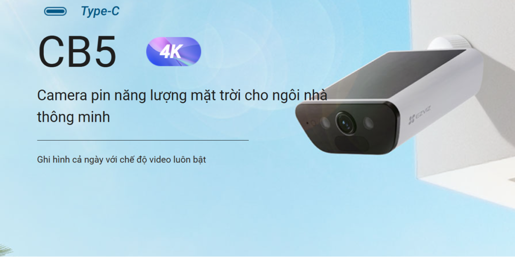 CB5 4K EZVIZ CAMERA PIN NGOAI TROI